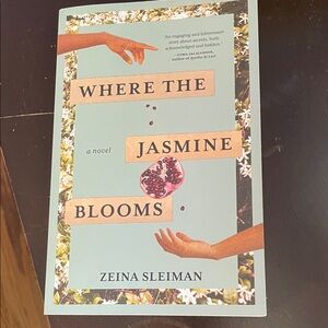 Where the Jasmine Blooms Book By Zeina Sleiman